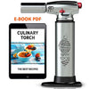 BEST CULINARY TORCH - Chef Torch for Cooking Crème Brulee - Aluminum Hand Butane Kitchen Torch - Blow Torch with Adjustable Flame - Cooking Torch - Perfect for Baking, BBQs, Crafts + Recipe eBook